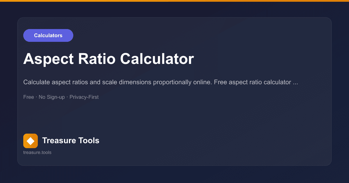 Aspect Ratio Calculator | Treasure Tools