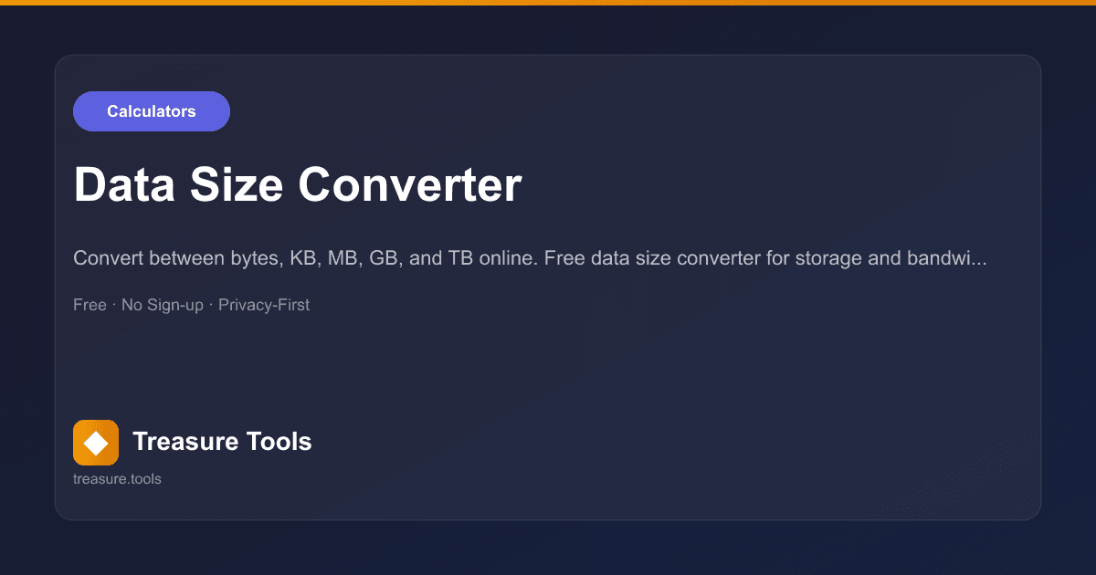 Data Size Converter | Treasure Tools