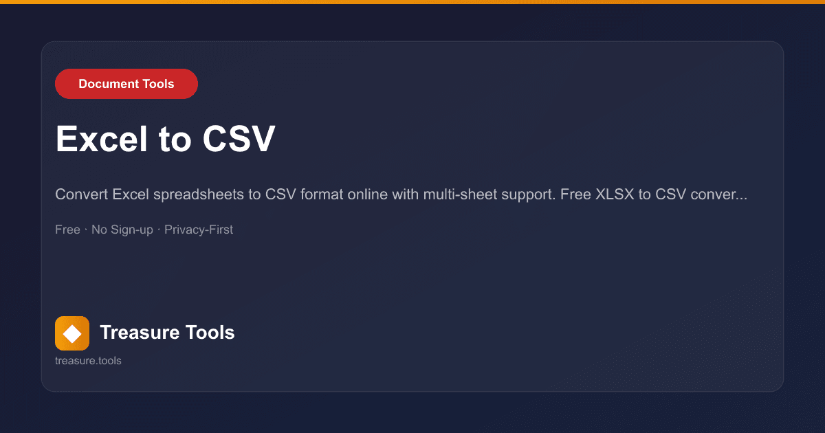 Excel to CSV | Treasure Tools