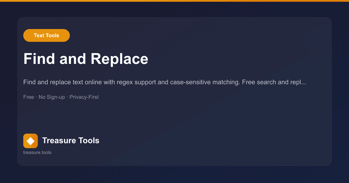 Find and Replace | Treasure Tools
