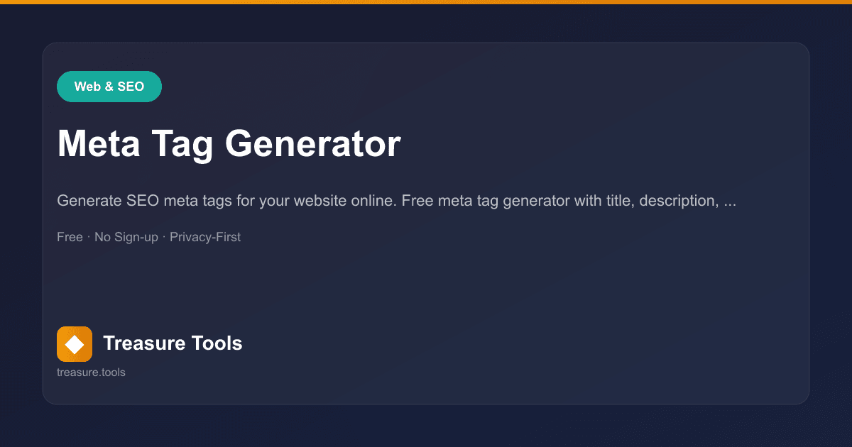 Meta Tag Generator | Treasure Tools
